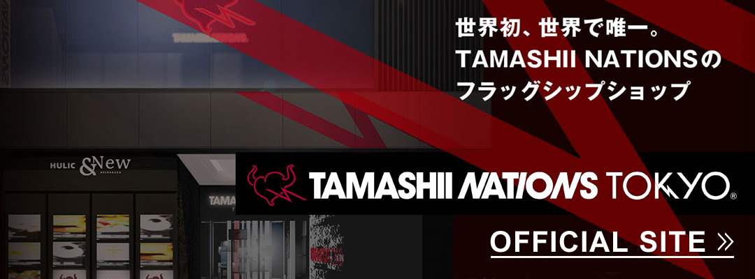 TAMASHII NATIONS TOKYO